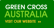 GREEN CROSS AUSTRALIA - VISIT OUR WEBSITE